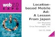 Location-based Mobile Ad: A Lesson From Japan