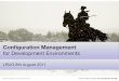 Config managament for development environments ii