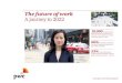 Pwc report the future of work report