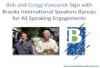Bob and Gregg Vanourek Sign with Brooks International Speakers Bureau for All Speaking Engagements