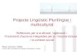 Projecte LingüíStic De Catalunya 2007