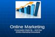 Online Marketing - Advantages & Methods Redefined