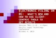 PLTC 2013: Electronic Filing in BC:  What’s New and How to Use Client-Centric Technologies to Achieve Results