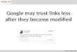 Google May Trust Links Less After They Are Modified