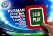 Russian Premier League - business development strategy