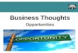 Great Business Thoughts - Opportunities