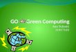 Go      green computing