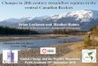 Changes in 20th century streamflow regimes in the central Canadian Rockies [Brian Luckman]
