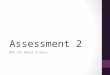 Mac201 assessment 2 guidance