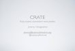 Crate - ruby based standalone executables