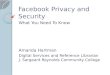 Facebook Privacy and Security