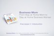 Stay at Home Mom Business - FREE lesson 1 Introduction