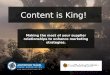 Content is King; Making the Most of Supplier Relationships to Enhance Online Marketing Strategies