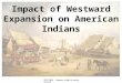 WestwardExpansion: Native Americans