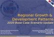 Regional Growth & Development Patterns:  2020 Base Case Scenario Update