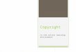 Copyright In The Online Learning Environment