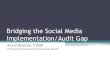 Bridging the Social Media Implementation/Audit Gap