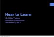 Brainworks hear to learn 2013