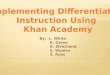 Khan Academy Presentation Notes