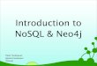 Intro to Neo4j 2.0