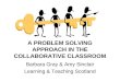 Problem Solving In The Collaborative Classroom