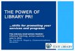 The Power of Library PR