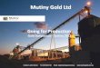 Gold Investment Symposium 2012 - Company Presentation - Mutiny Gold Limited