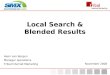SMX London 2008 - Local Search & Blended Results