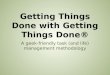 Getting Things Done with "Getting Things Done"