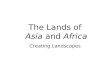 Ppt Landscapes Asia And Africa
