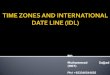 Time zones and international date line (idl
