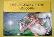 The Legend of the Unicorn