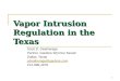 Vapor Intrusion Regulation in Texas