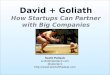 David + Goliath: How Startups Can Partner with Big Companies