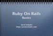 Ruby On Rails Basics