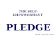 The self  Empowerment pledge powerpointpresentation 100104123237 Phpapp01