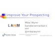Improve Your Prospecting La2 M, Mike Wyne June 2010