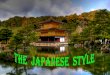 THE  JAPANESE  STYLE