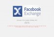 Facebook exchange   overview - november 2012