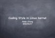 Coding style of Linux Kernel