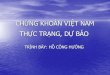 Viet Nam Investor's Day -  CHỨNG KHOÁN VIỆT NAM THỰC TRẠNG, DỰ BÁO
