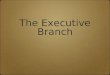 Section 1 of the Executive Branch Unit