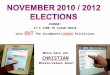 03/2010 PowerPoint Presentation - NOVEMBER 2010/2012 Elections