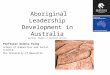 Aboriginal Leadership Development in Australia