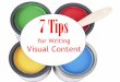 7 Tips for Writing Visual Content