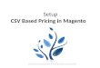 Setup CSV Based Pricing in Magento