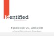 Facebook vs LinkedIn: A Social Recruitment Showdown