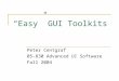Easy' GUI Toolkits by Peter Centgraf