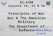 Lessons 14, 15, And 16   Prin Of War, War And Amer Mil, And Do D   Doherty 29 Sep 09