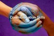 Communica tion skills 4 msrs